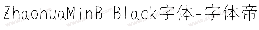 ZhaohuaMinB Black字体字体转换